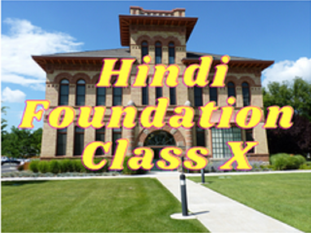Hindi (Foundation) - Class X